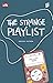 The Strange Playlist