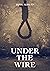 Under The Wire: Book 6 (The MacDouglas Highlander series)