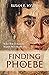 Finding Phoebe: What New Te...