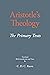 Aristotle's Theology: The Primary Texts (The New Hackett Aristotle)