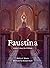 Faustina by Kaitlyn Mason