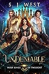 Book cover for Undeniable (Wolf Kings of Twilight, #3)