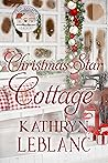 Christmas Star Cottage (Holiday Cottage, #12)