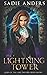 The Lightning Tower: A Reverse Harem Paranormal Romance (The Queen of Time and Thunder Series)