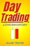 Day Trading, ¿Cóm...