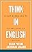 Think in English by Nilam Pathak
