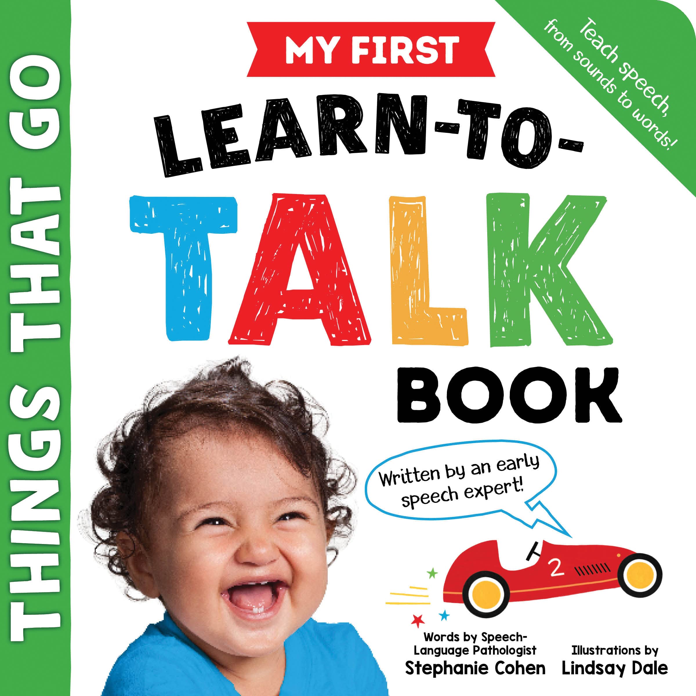 My First Learn-to-Talk Book: Things That Go: Created by an Early Speech Expert! (Board Book)