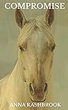 Compromise: Horses Heal Souls (Horses and Souls)
