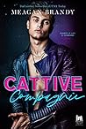 Cattive compagnie by Meagan Brandy