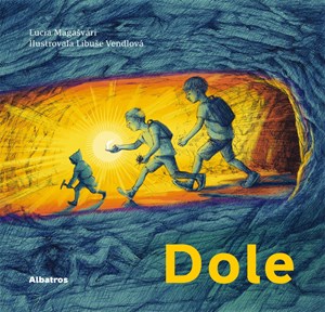 Dole (Strašidelnická, #2)