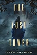 The Lost Tower (Nicole Rayburn #4)
