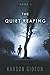 The Quiet Reaping