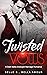 Twisted Vows (Unsure Brides...