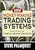 New Money-Making Trading Systems by Steve Palmquist