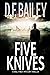 Five Knives: A Will Finch M...