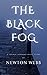 The Black Fog