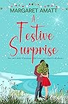 A Festive Surprise by Margaret Amatt