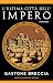 L'ultima città dell'impero (Italian Edition)