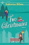 Two Christmases: A Holiday Rom-Com (Love at Auction Book 2)