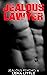 Jealous Lawyer (Jealous Psy...