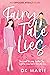 Fairy Tale Lies  (An Opposi...