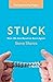 Stuck: How We Are Reverse Born Again (The Relationship Project)