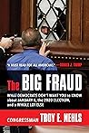 The Big Fraud: Wh...