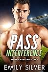 Pass Interference by Emily Silver