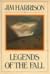Legends of The Fall by Jim Harrison