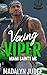 Vexing Viper (Miami Saints MC, #1)