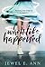 When Life Happened by Jewel E. Ann