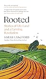 Rooted: Stories o...