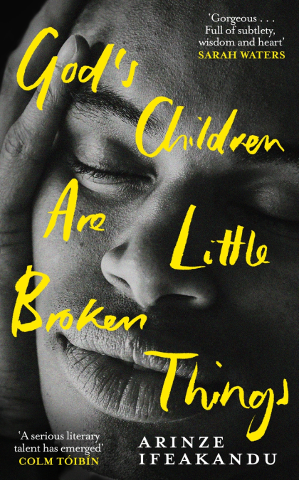 God's Children are Little Broken Things: Stories