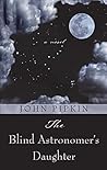 The Blind Astronomer's Daughter (Thorndike Press Large Print Reviewer's Choice)
