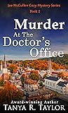 Murder At The Doctor's Office (Joe McCullen Cozy Mystery #2)