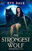 The Strongest Wolf