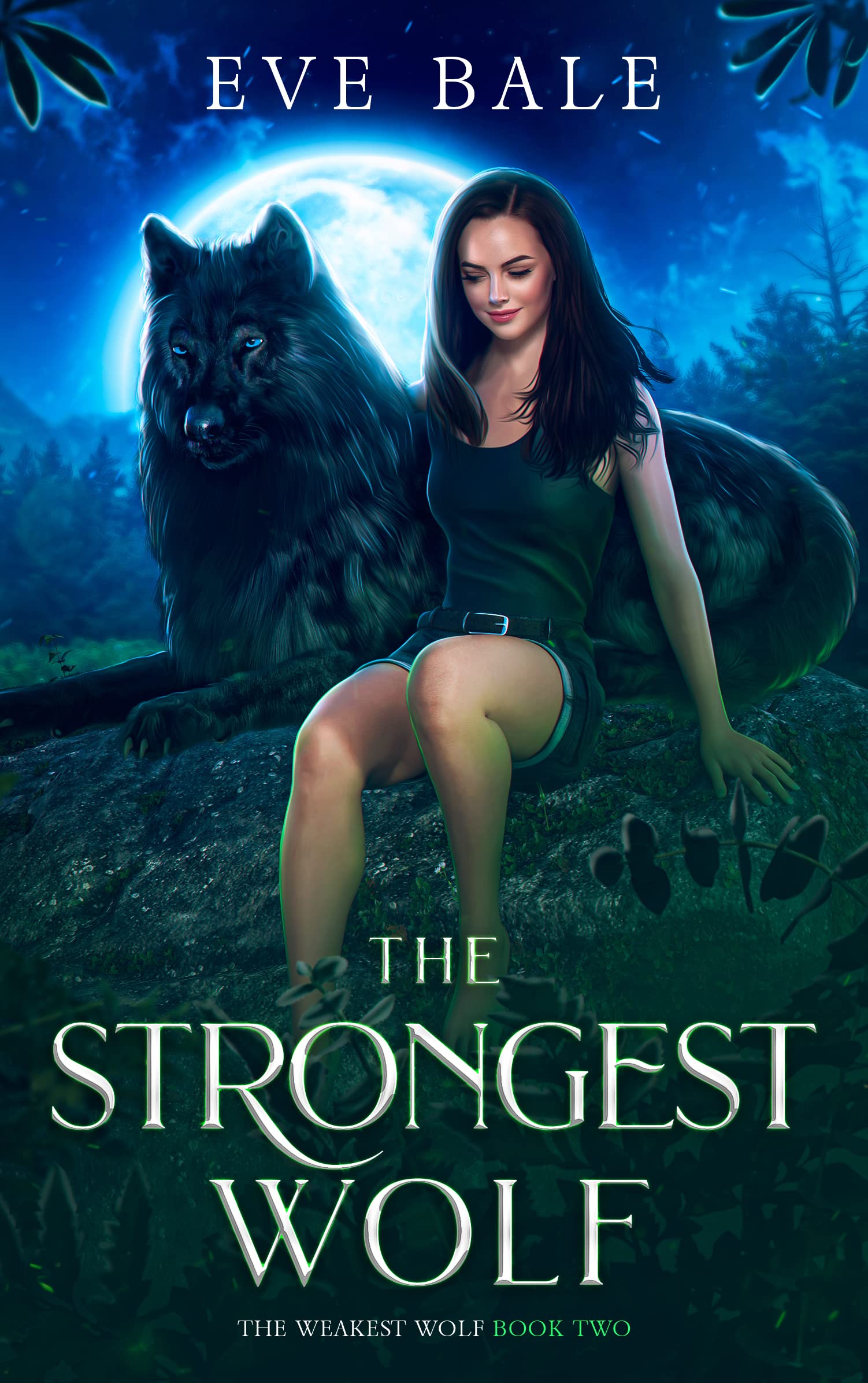 The Strongest Wolf (The Weakest Wolf, #2)
