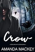 Crow: A dark romance