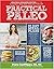 Practical Paleo, 2nd Editio...