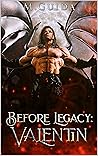 Before Legacy by M. Guida
