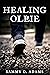 Healing Ollie: The Dominant Doctor Series