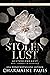 Gestohlene Lust (Schönheit im Gestohlenen #1)