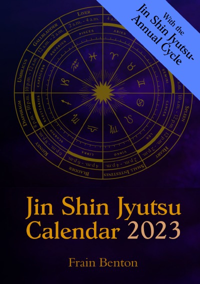 Jin Shin Jyutsu Calendar 2023: With the Jin Shin Jyutsu-Annual Cycle and Self-Help Instructions