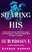 Sharing His Submissive (Perfect Taboo Book 2)