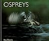 Ospreys (Worldlife Library Series) Ospreys (Worldlife Library Series)