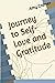 Journey to Self-Love and Gratitude by Amy Cramer