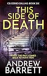 This Side of Death (CSI Eddie Collins, #6)