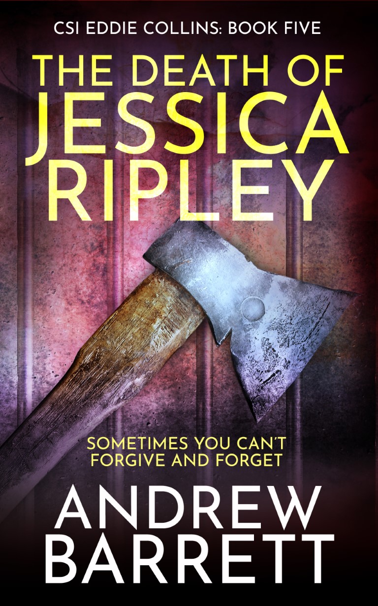 The Death of Jessica Ripley (CSI Eddie Collins #5)