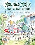 Mouse and Mole: Clink, Clank, Clunk