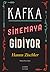 Kafka Sinemaya Gidiyor